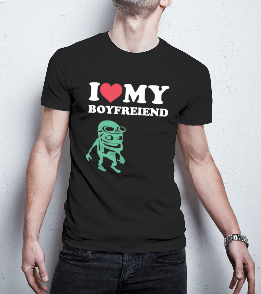 I Love My Boyfriend Crazy Frog Joey Valence T-Shirt