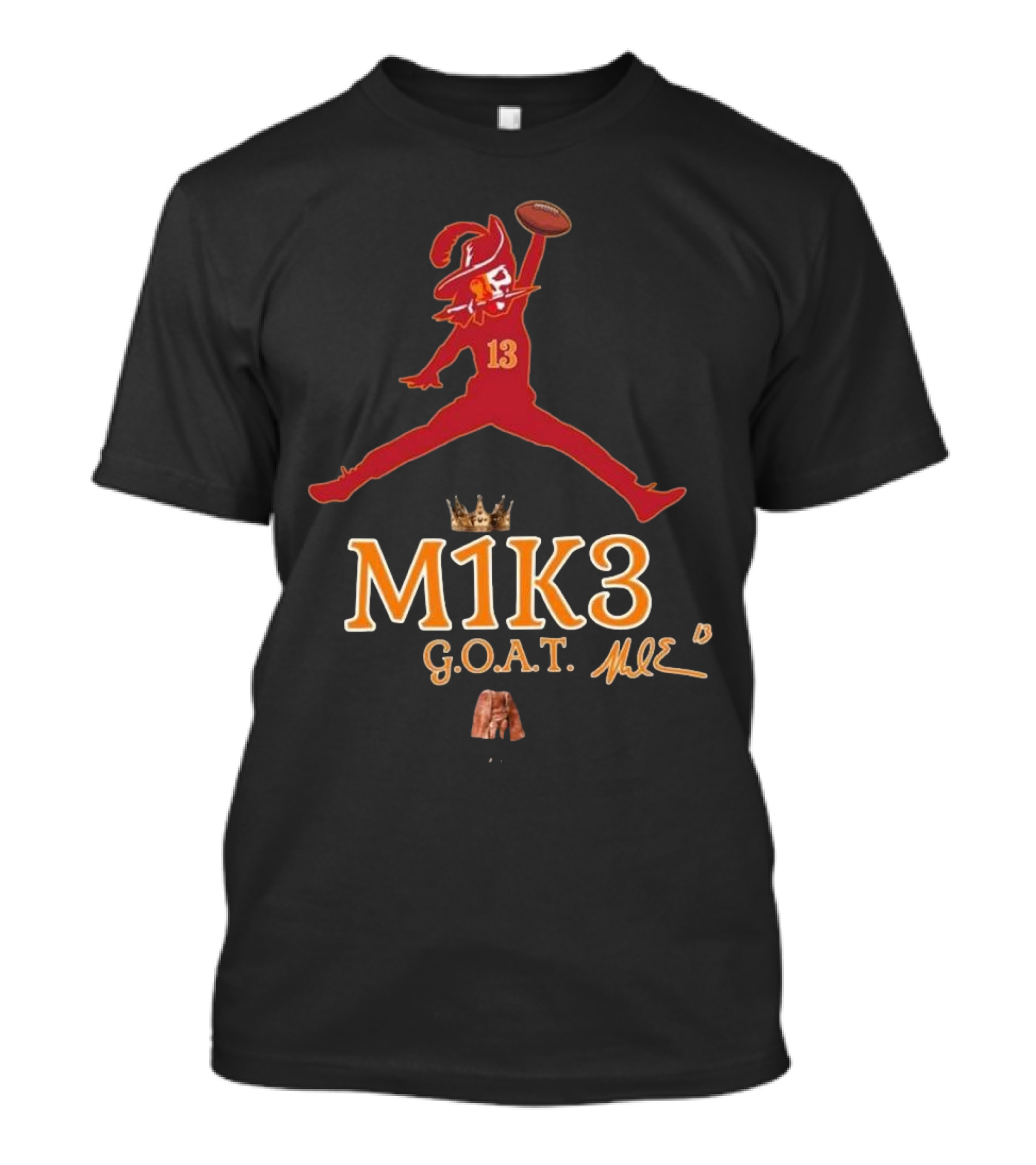 M1K3 G.O.A.T. Mike Evans 13 Buccaneers Signature Crown Football T-Shirt