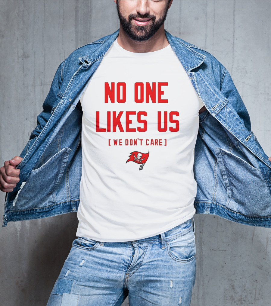 Tampa Bay Buccaneers No One Likes Us We Don’t Care Flag T-Shirt