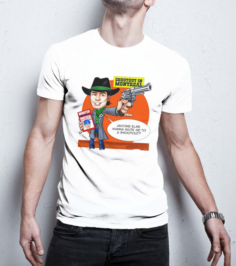 Shootout In Montreal Canadiens Anyone Else Wanna Invite Me To A Shootout T-Shirt