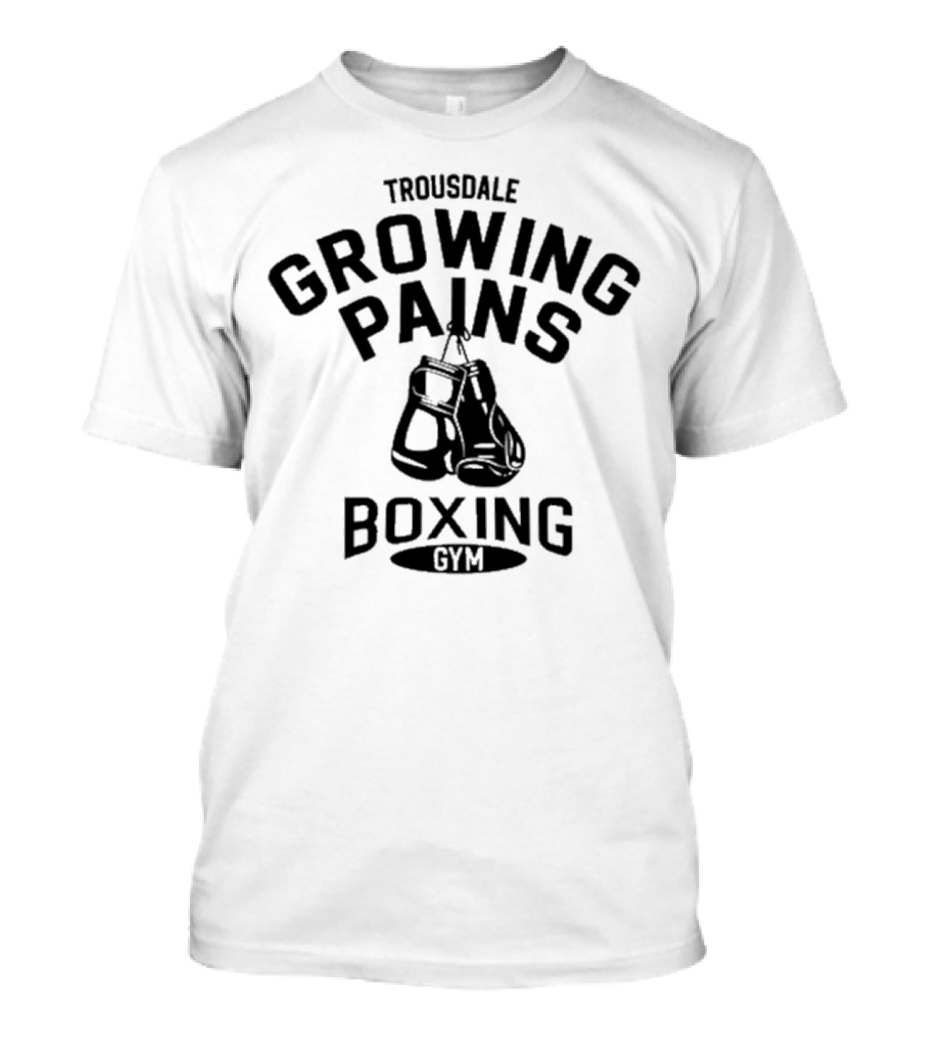 Trousdale Growing Pains Boxing Gym Hanging Gloves T-Shirt