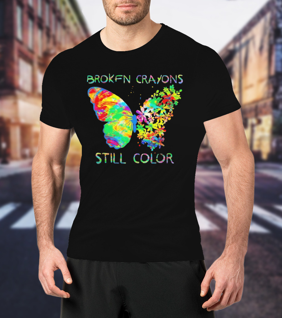 BROKEN CRAYONS STILL COLOR BUTTERFLY T-Shirt