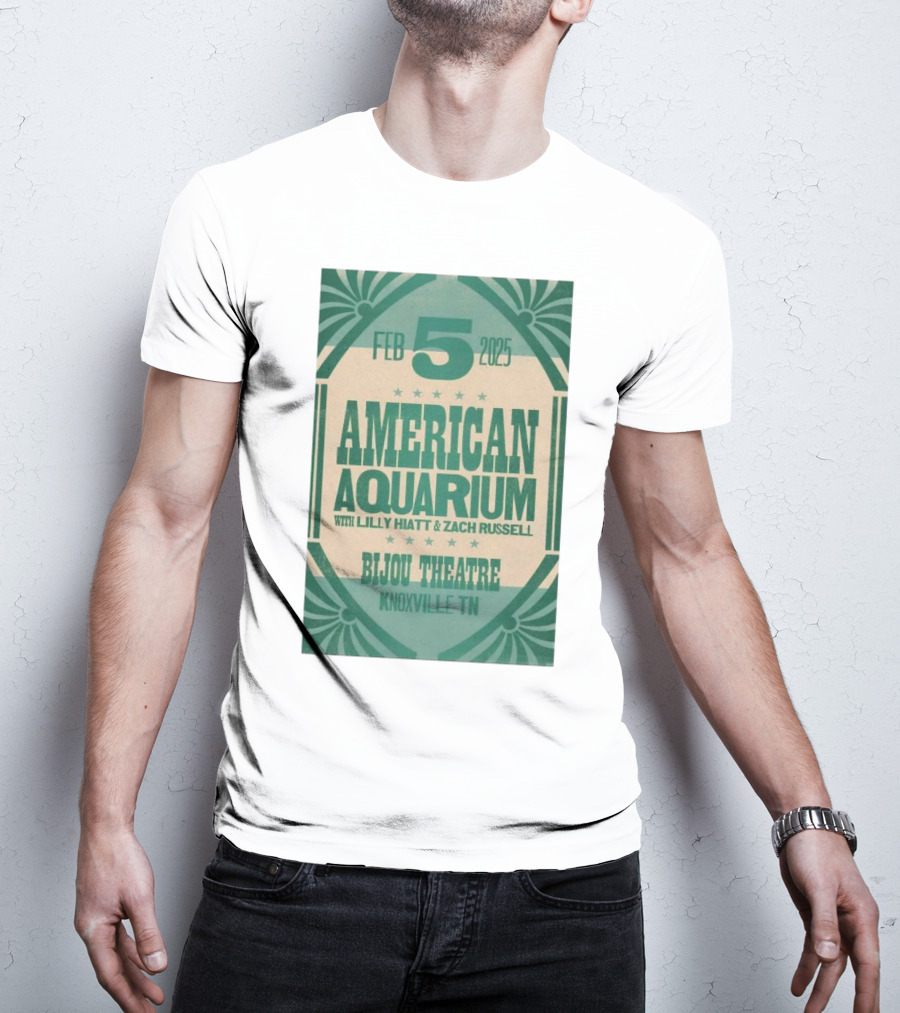 American Aquarium With Lilly Hiatt And Zach Russell Feb 5 2025 Bijou Theatre Knoxville TN T-Shirt