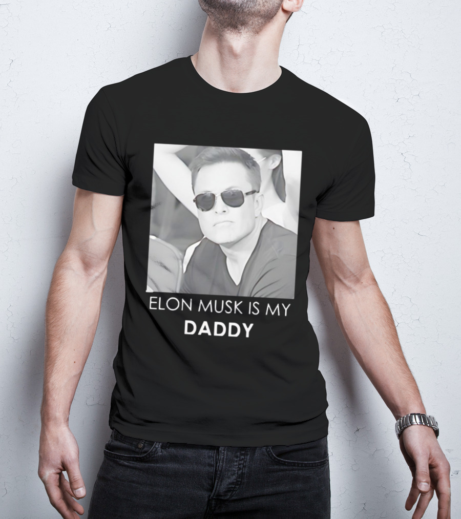 Elon Musk Is My Daddy Sunglasses Image T-Shirt