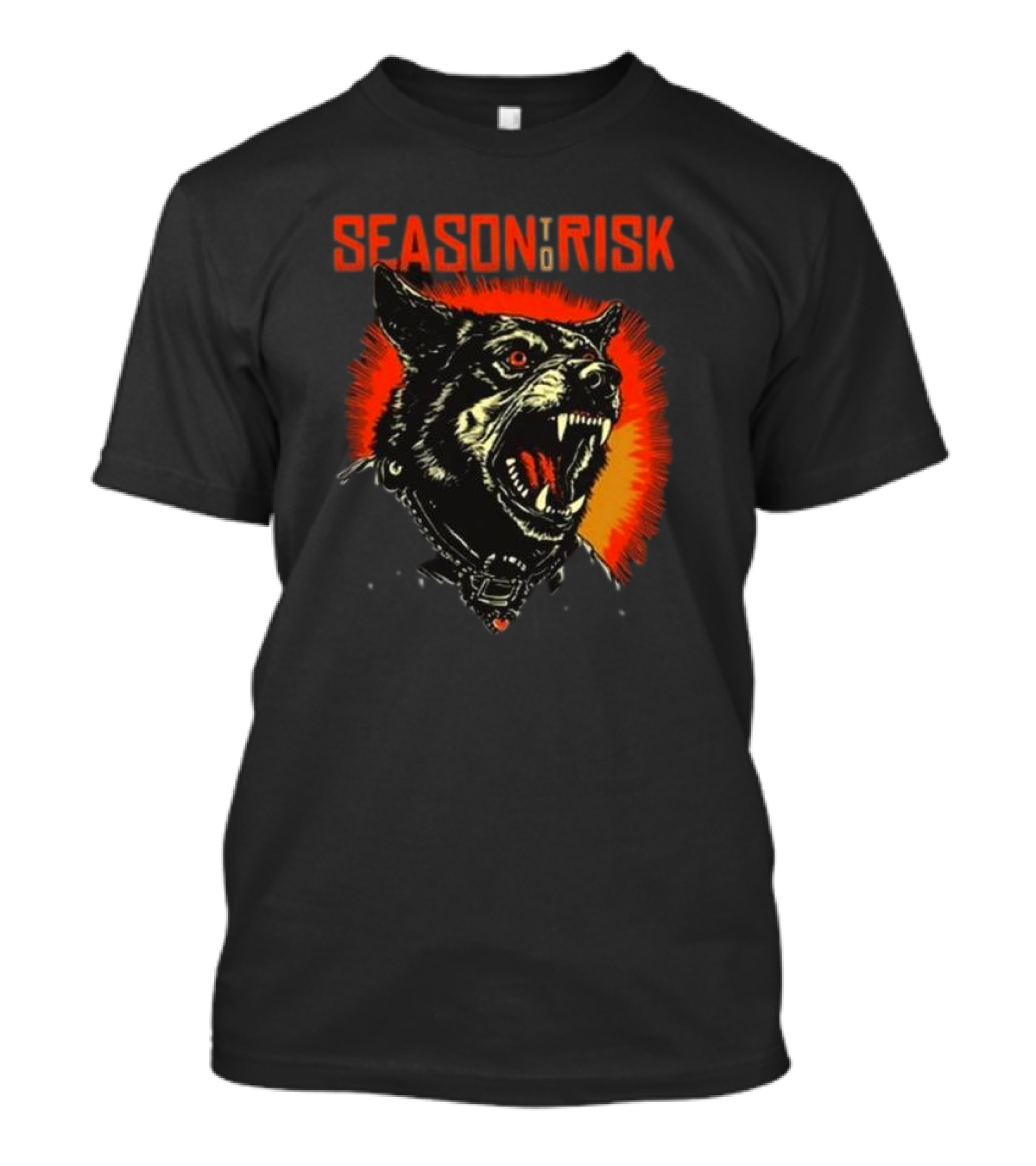 SEASON TO RISK RABID HOSTILITY DOG WITH GLOWING EYES AND FANGS T-Shirt