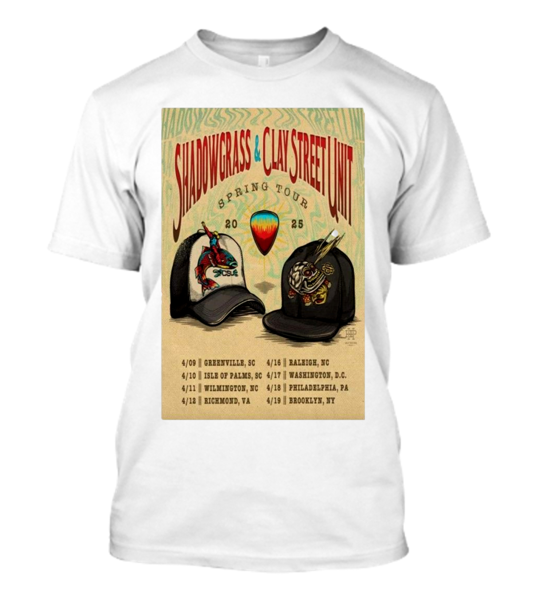 Shadowgrass And Clay Street Unit 2025 Spring Tour Greenville To Brooklyn Tour Dates And Hat T-Shirt