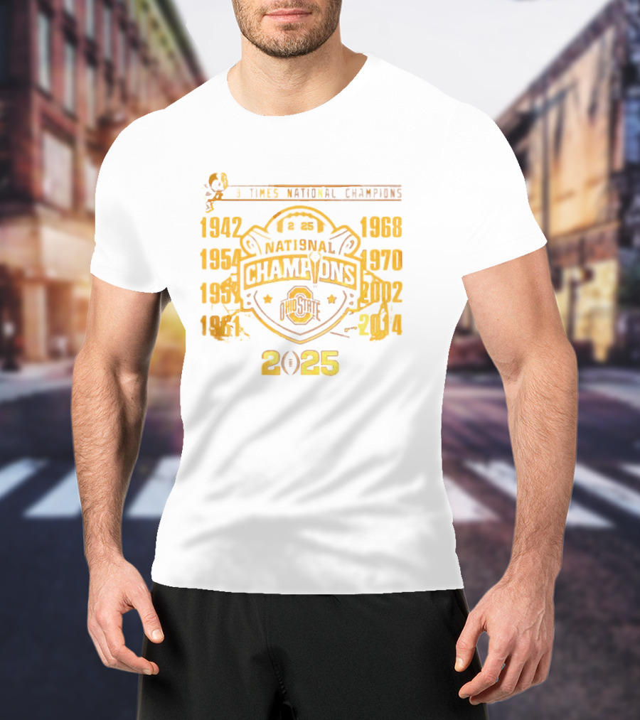 9 Times National Champions Ohio State NCAA 2025 1942 1954 1957 1961 1968 1970 2002 2014 T-Shirt