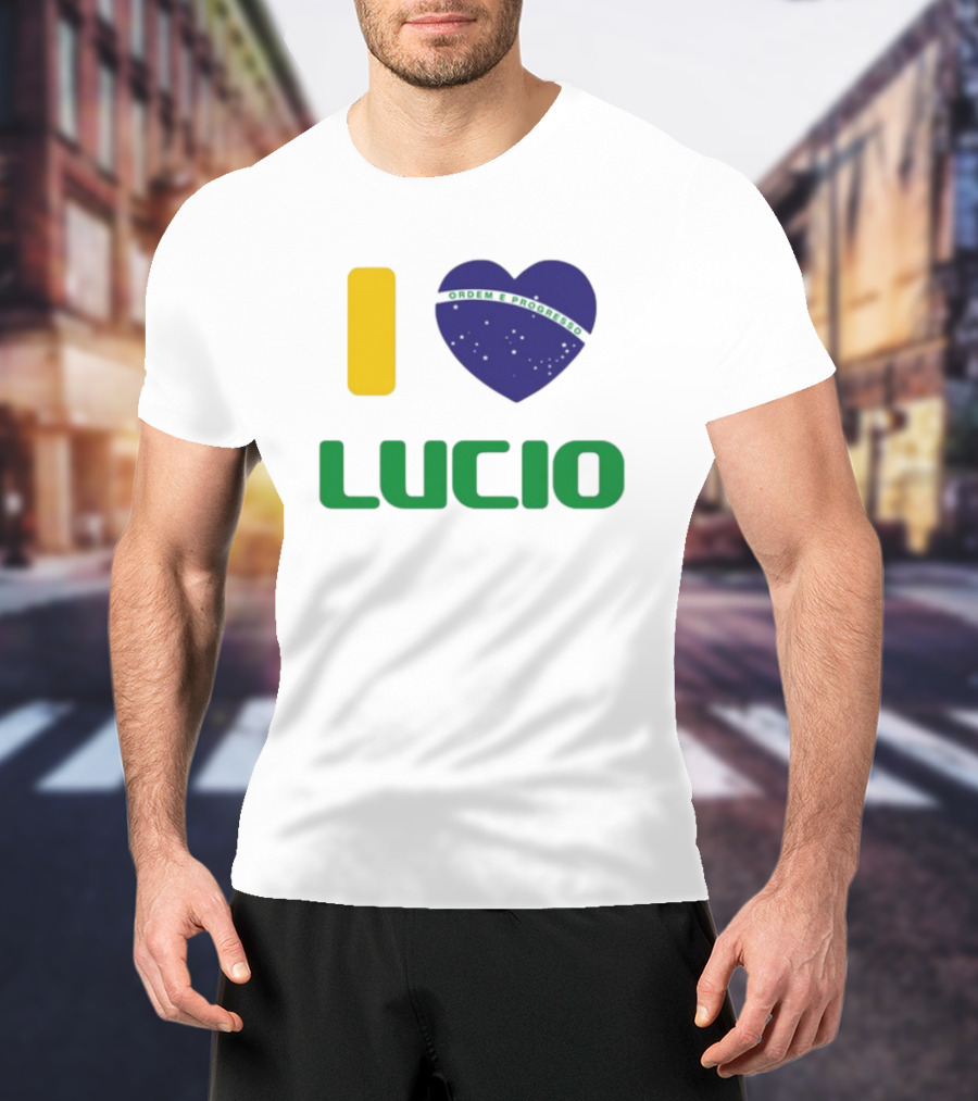 I Love Ordem E Progresso Lucio Brazil Heart Flag Style T-Shirt