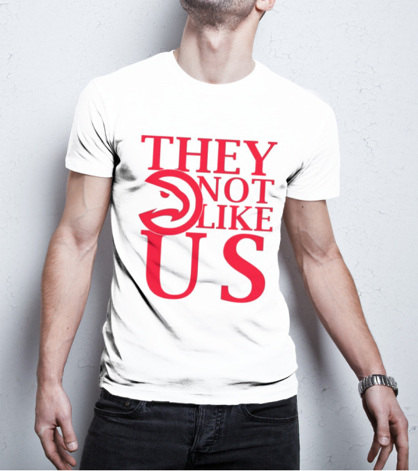 Atlanta Hawks They Not Like Us T-Shirt