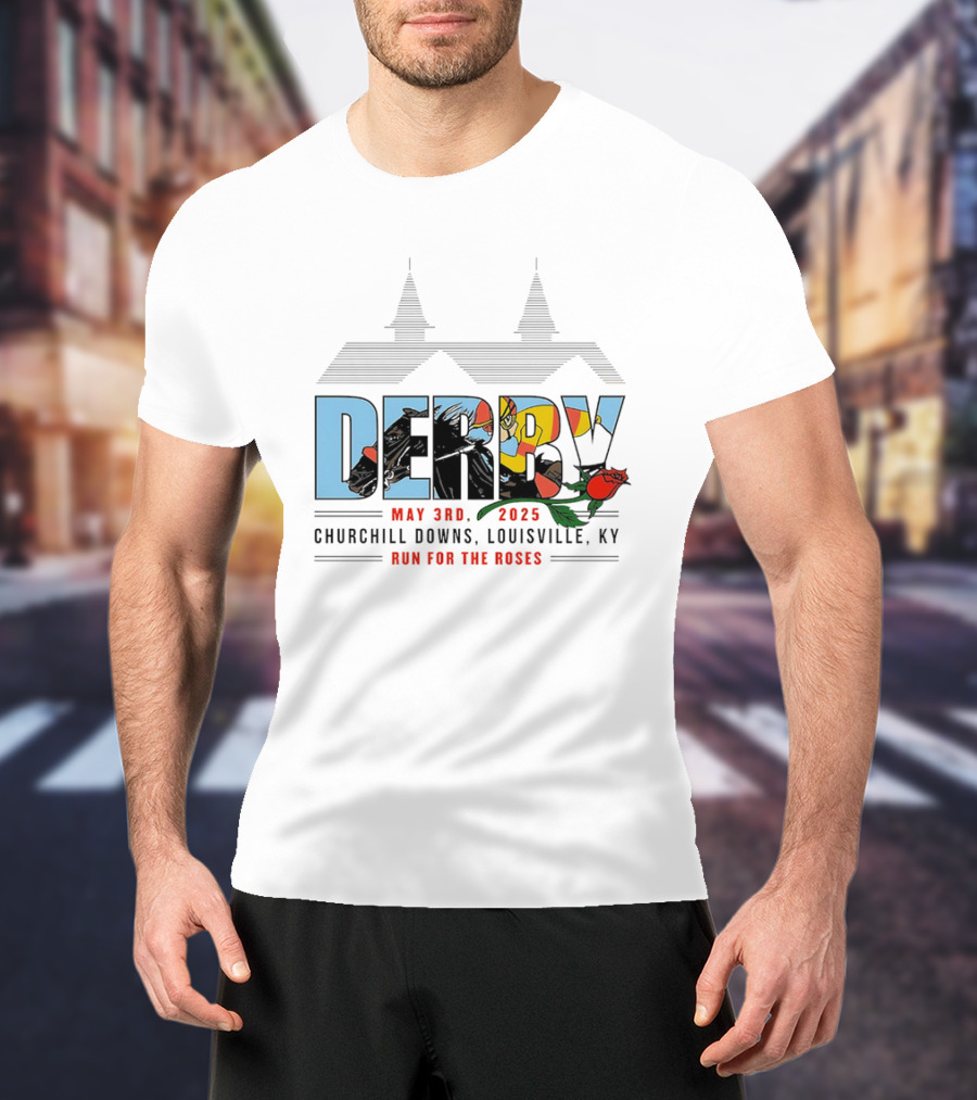 Derby May 3rd 2025 Churchill Downs Louisville KY Run For The Roses T-Shirt