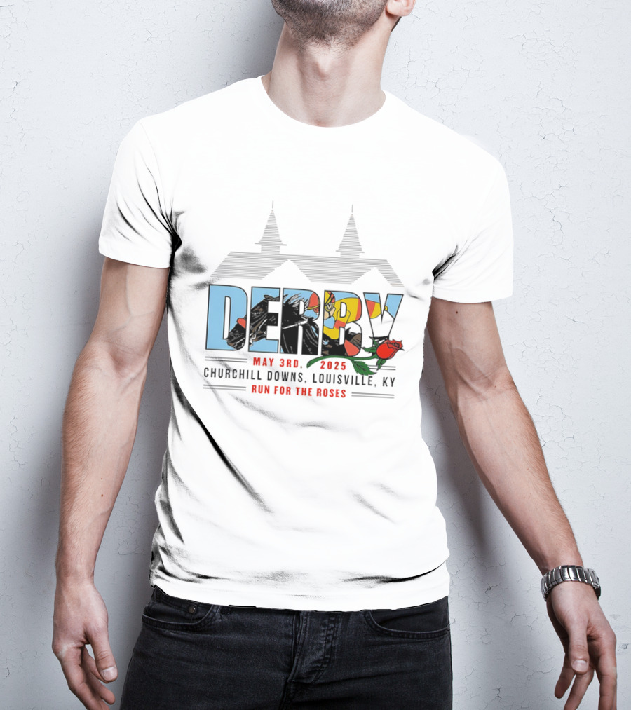 Derby May 3rd 2025 Churchill Downs Louisville KY Run For The Roses T-Shirt