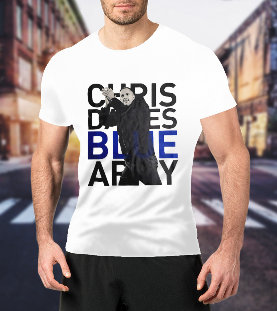 Chris Davies Blue Army Leadership And Inspiration T-Shirt
