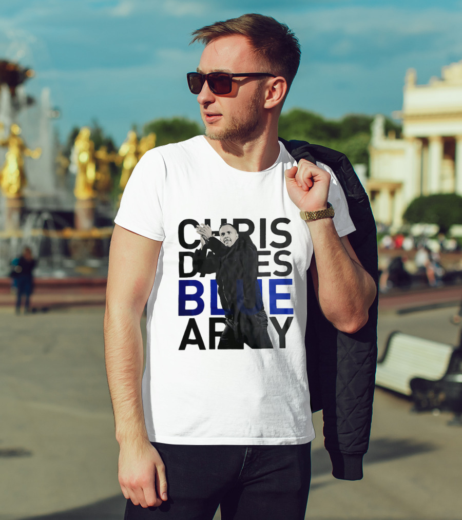 Chris Davies Blue Army Leadership And Inspiration T-Shirt