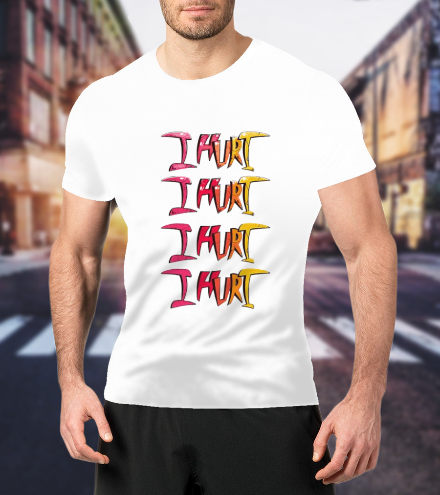 I HURT Multicolor Graffiti Text Art T-Shirt