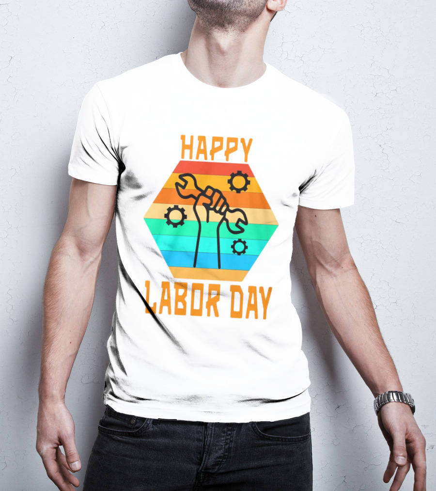 Colorful Wrench Fist Gear Happy Labor Day T-Shirt