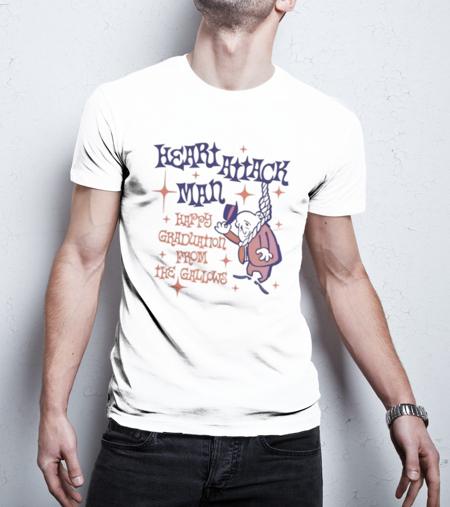 Heart Attack Man Happy Graduation From The Gallows Hanging Character Retro Style T-Shirt