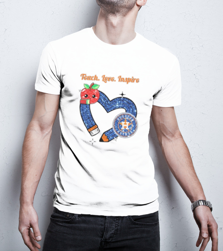 Teach Love Inspire Houston Astros Apple Heart T-Shirt