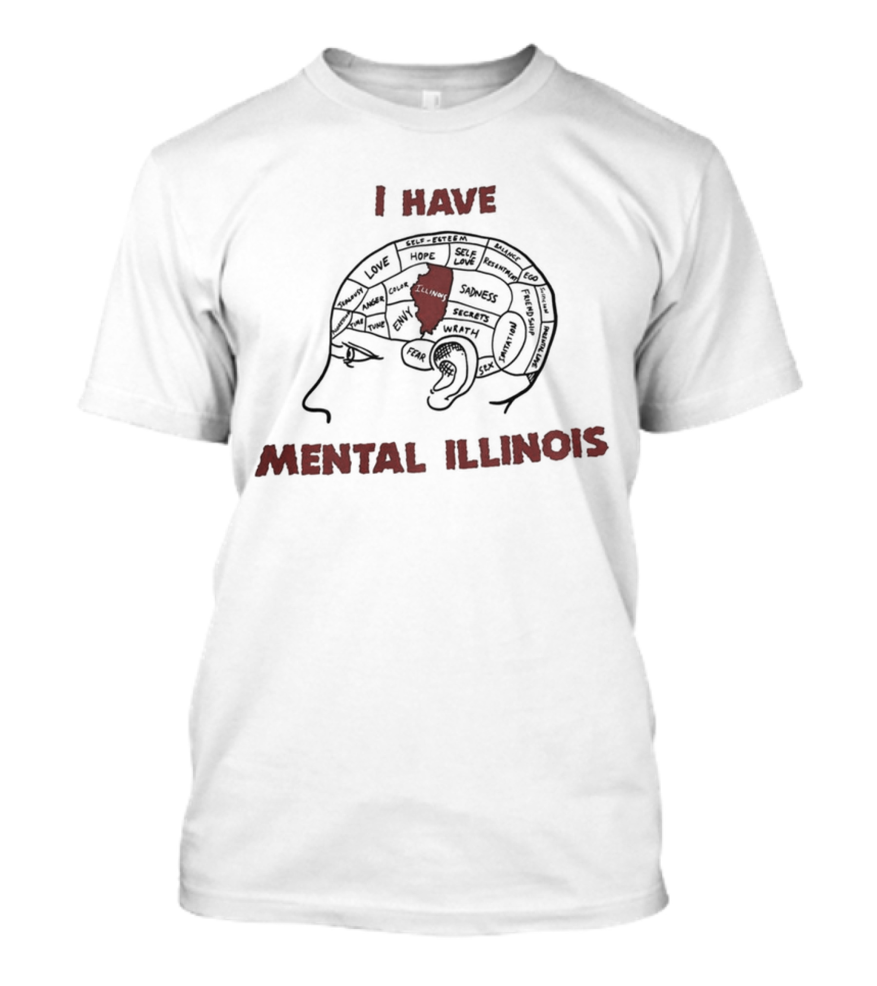 I Have Mental Illinois With Brain Outline And Illinois Map T-Shirt