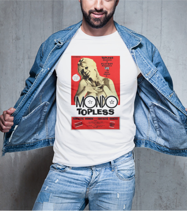 Mondo Topless Fantastic Women Fantastic Dances Adults Only T-Shirt