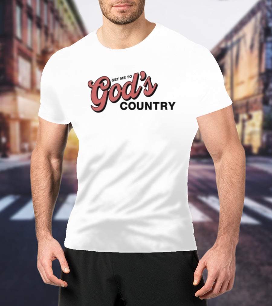 "Morgan Get Me To God's Country Text Design In Bold Red Font" T-Shirt