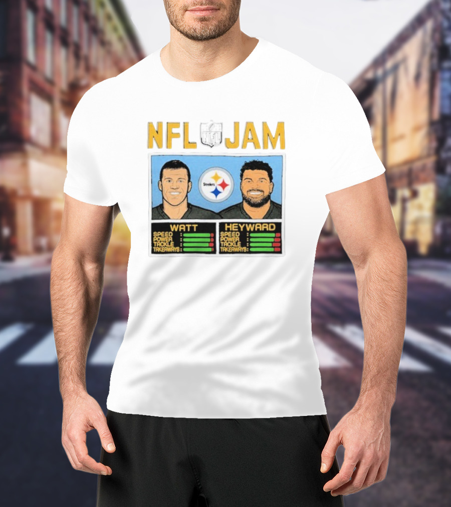 NFL Jam Steelers Watt Heyward Speed Power Tackle Takeaways T-Shirt