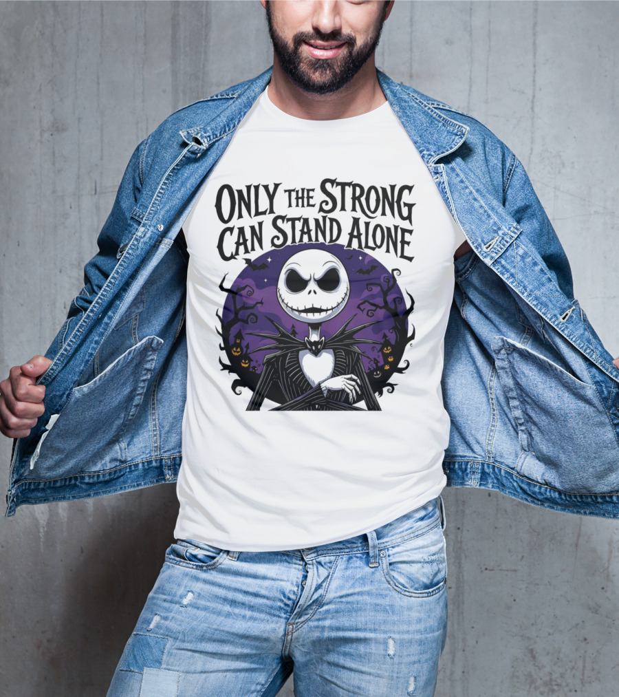 ONLY THE STRONG CAN STAND ALONE Halloween Jack Skellington Purple Night Scene T-Shirt