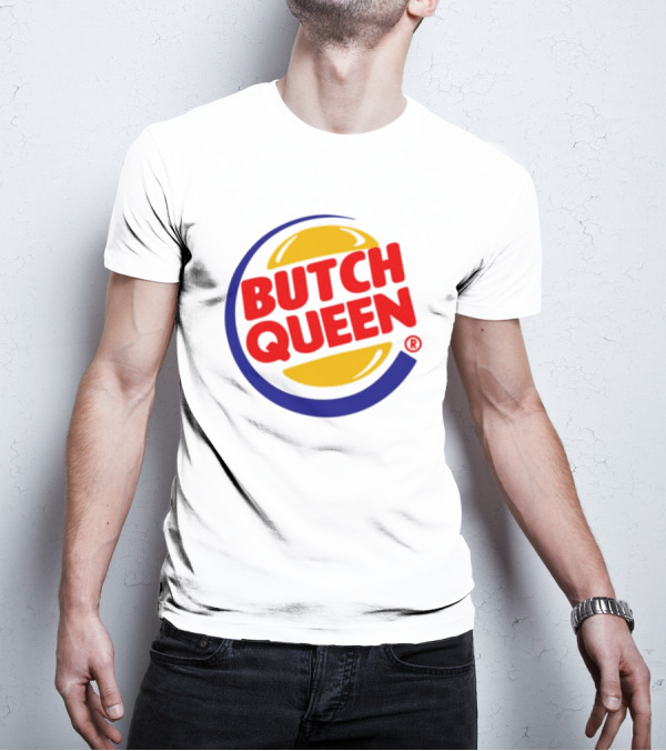 Rickhoeins Butch Queen Retro Fast Food Logo Style T-Shirt