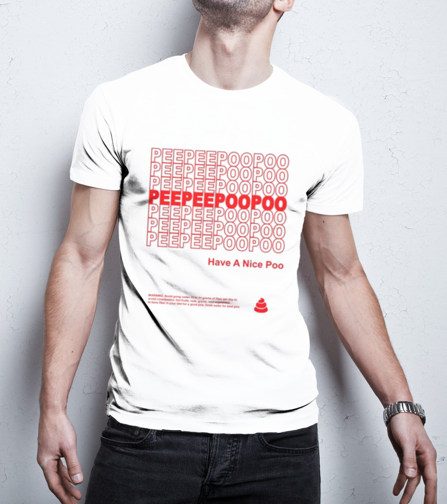 Peepeepoopoo Repeating Text Have A Nice Poo Editable Mesh Vector T-Shirt