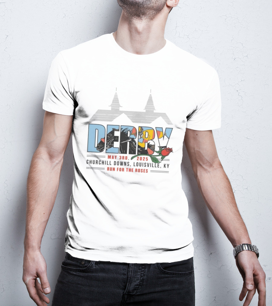 Derby May 3rd 2025 Churchill Downs Louisville KY Run For The Roses T-Shirt