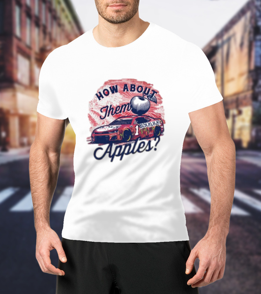 Ross Chastain How About Them Apples Busch Light #1 Racing Car T-Shirt