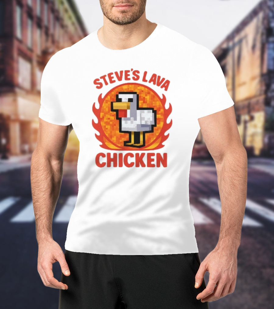 Steve's Lava Chicken Pixelated Minecraft Style T-Shirt