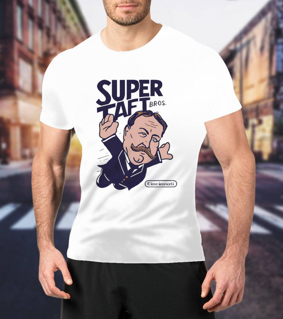 Super Taft Bros Cincinnati Caricature Parody William Howard Taft T-Shirt