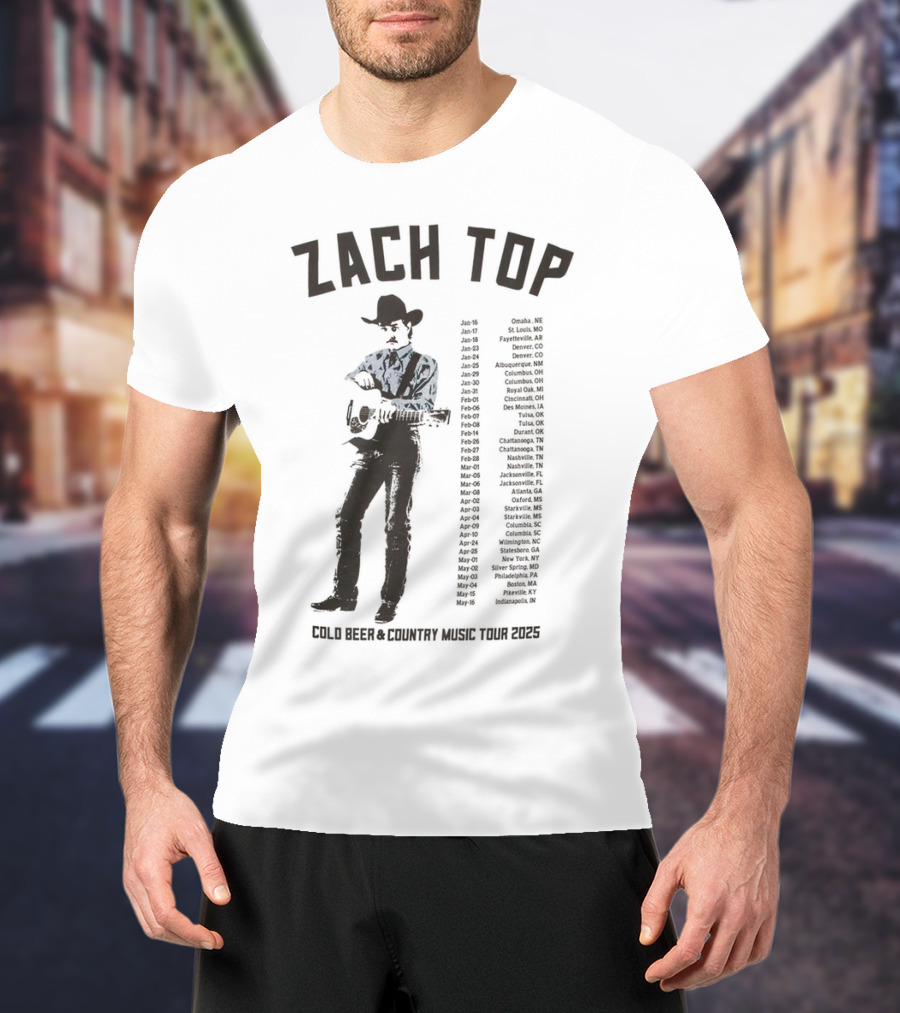Zach Top Cold Beer & Country Music Tour 2025 Cowboy Concert Dates T-Shirt