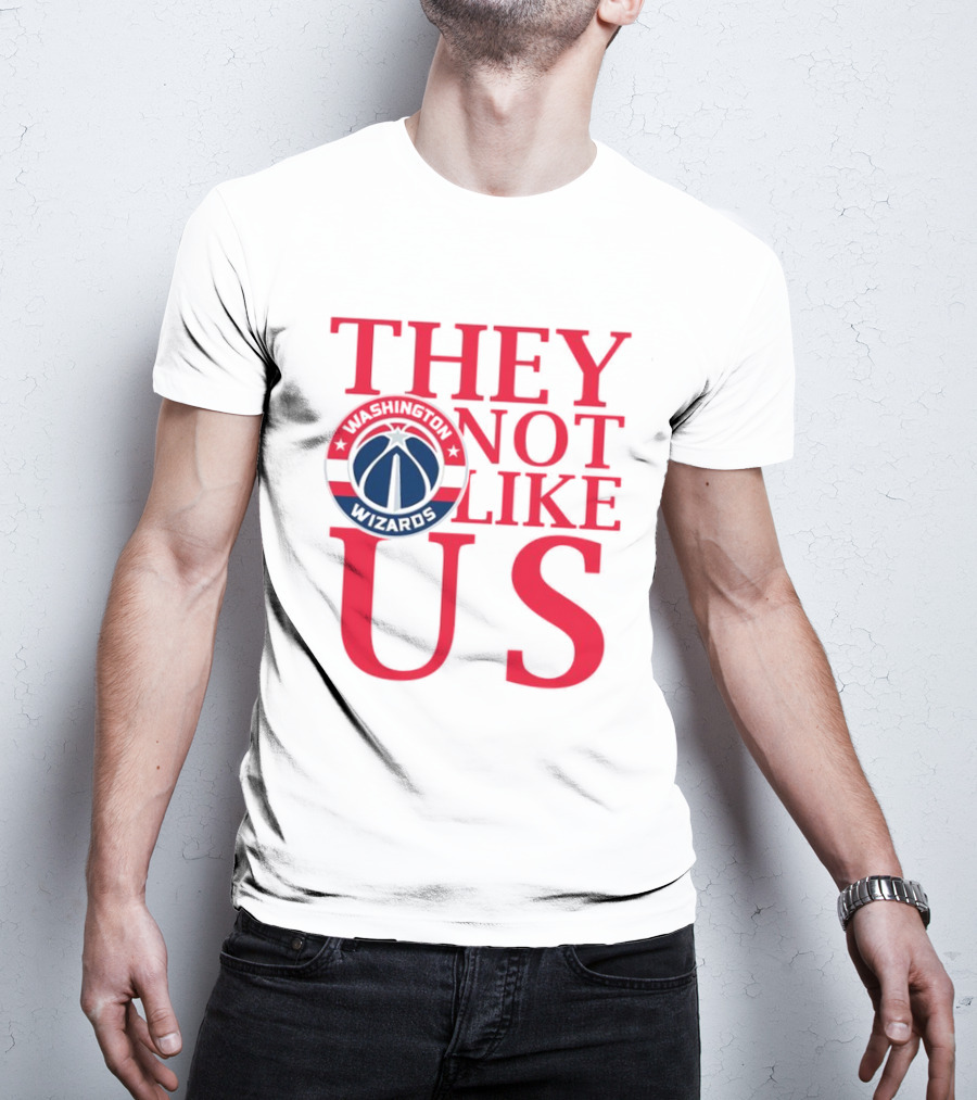 Washington Wizards They Not Like Us Dominance Statement With Iconic Logo T-Shirt