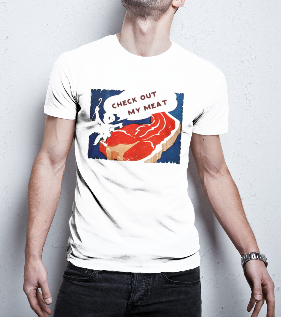 Vintage Check Out My Meat Steak Illustration T-Shirt