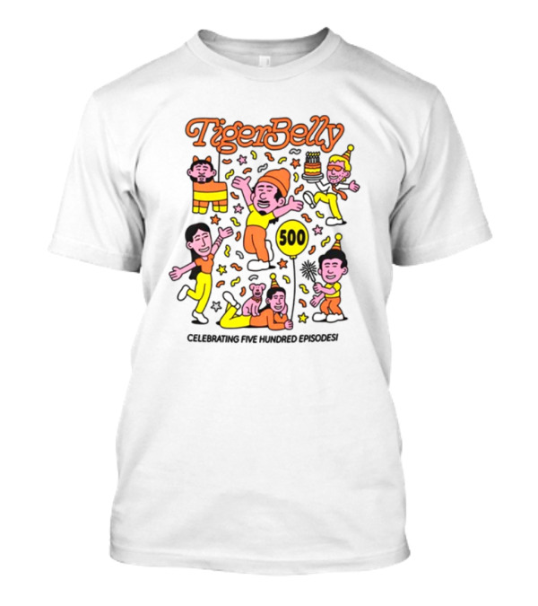 TigerBelly Celebrating 500 Episodes T-Shirt