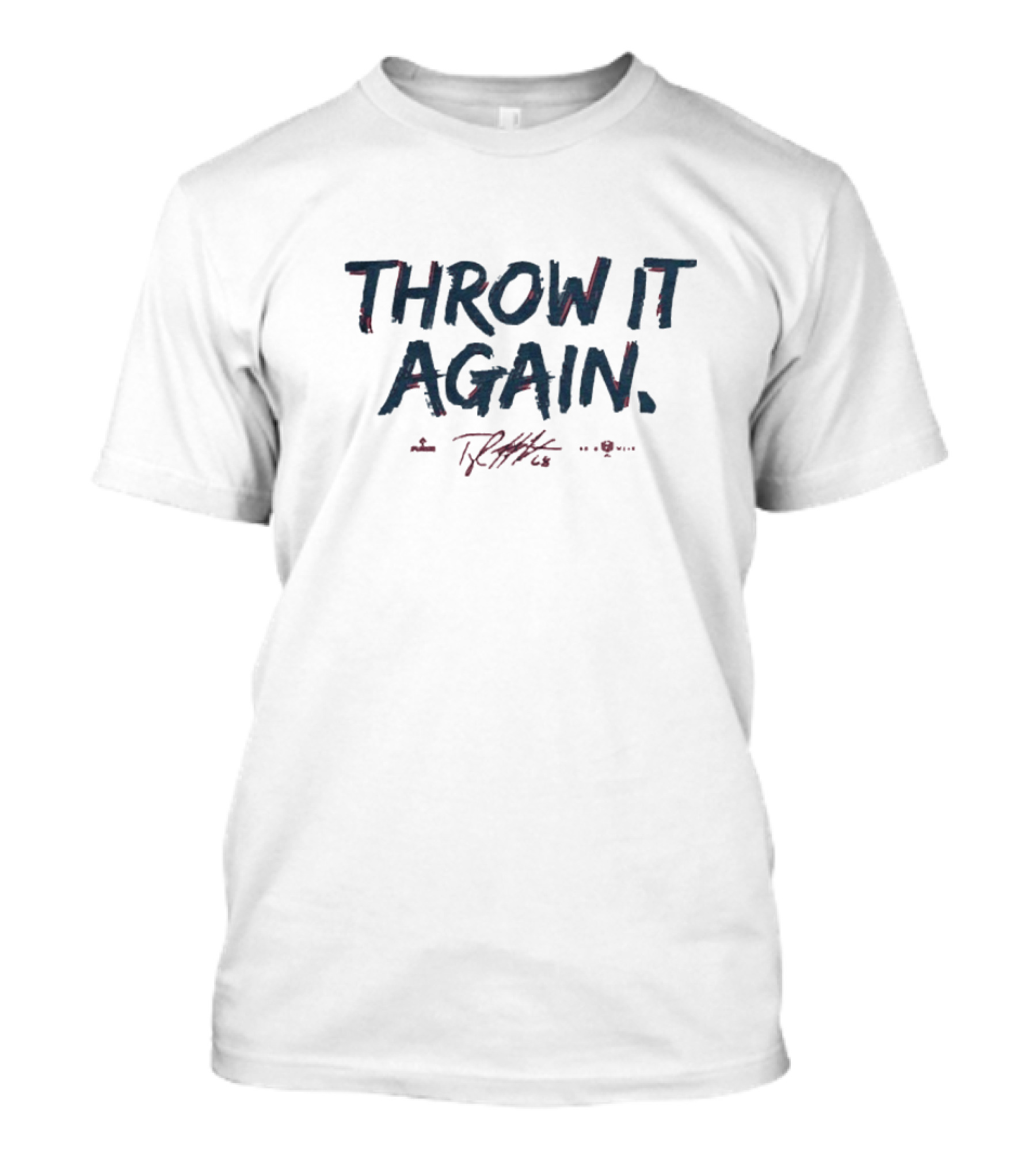 Throw It Again Tyler Matzek Atlanta Braves T-Shirt