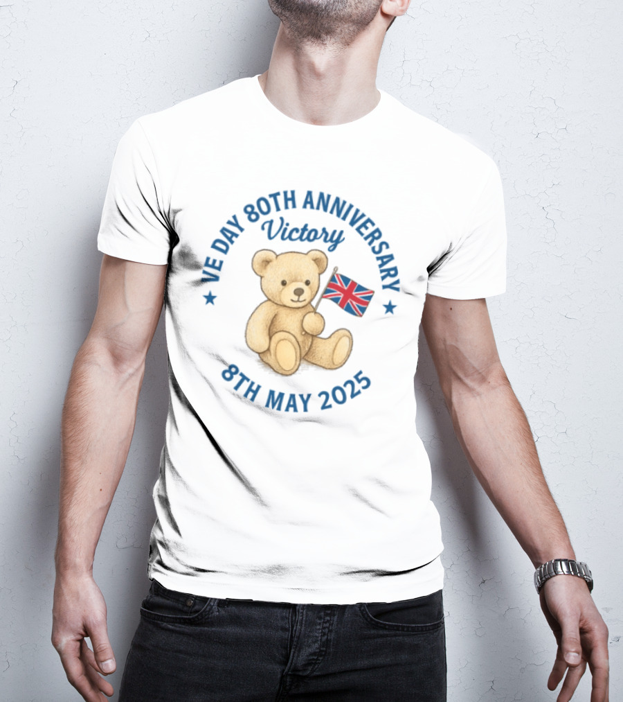 VE Day 80th Anniversary Victory Teddy Bear Union Jack 8th May 2025 T-Shirt