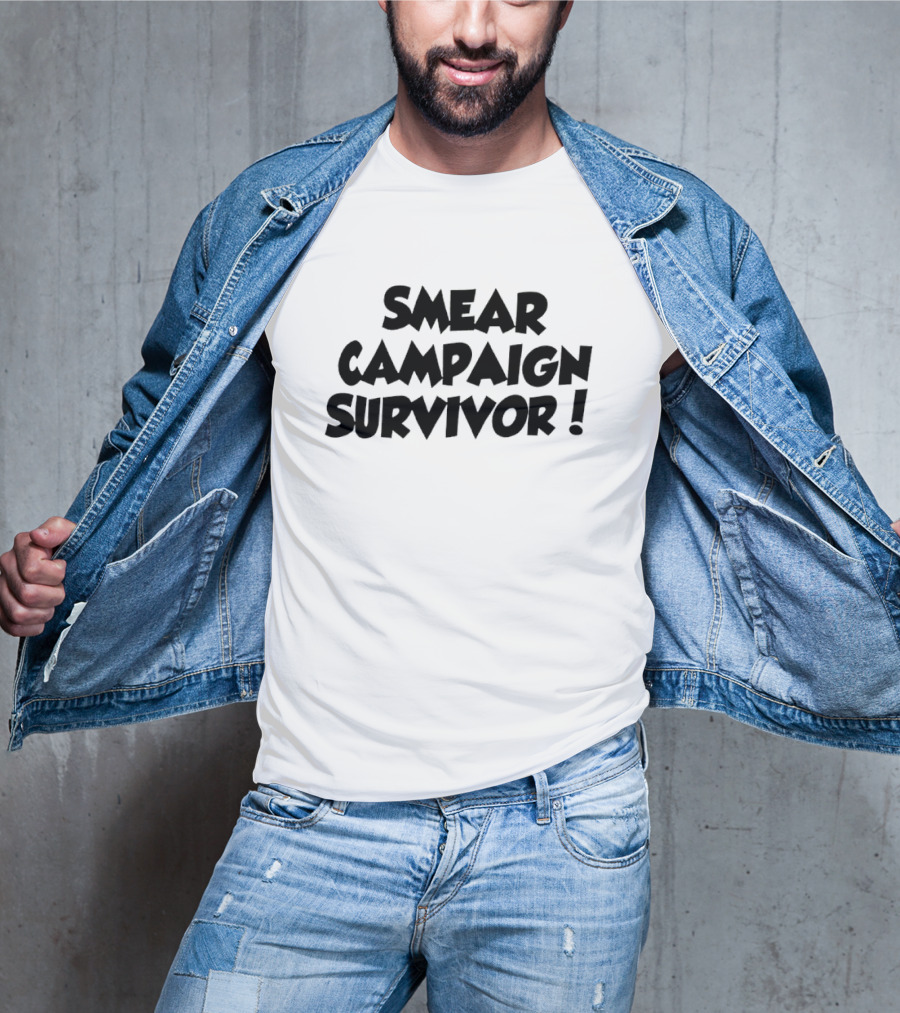 Smear Campaign Survivor T-Shirt