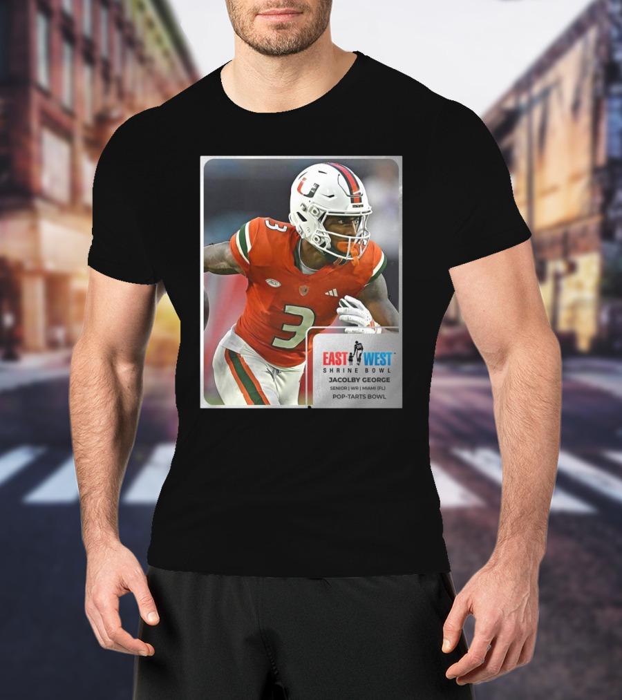 Jacolby George Miami Hurricanes Senior WR East West Shrine Bowl Pop-Tarts Bowl T-Shirt