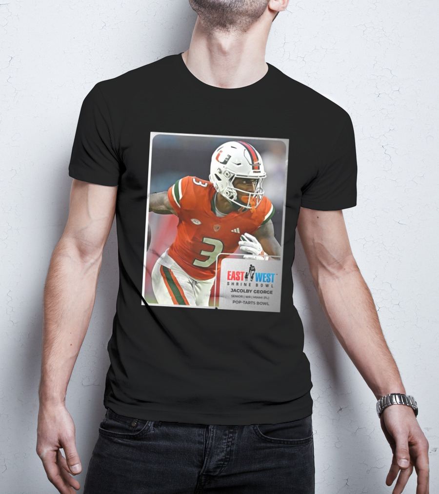 Jacolby George Miami Hurricanes Senior WR East West Shrine Bowl Pop-Tarts Bowl T-Shirt