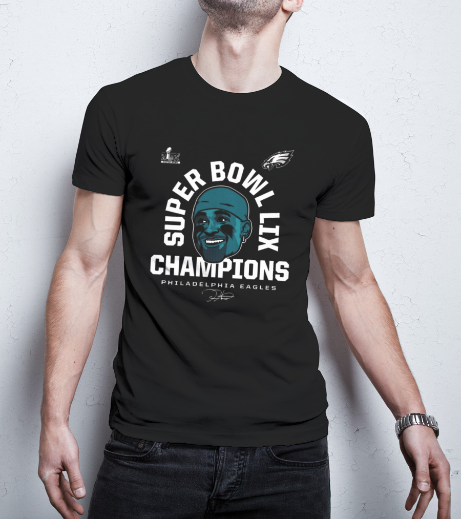 Jalen Hurts Philadelphia Eagles Super Bowl LIX Champions Signature T-Shirt