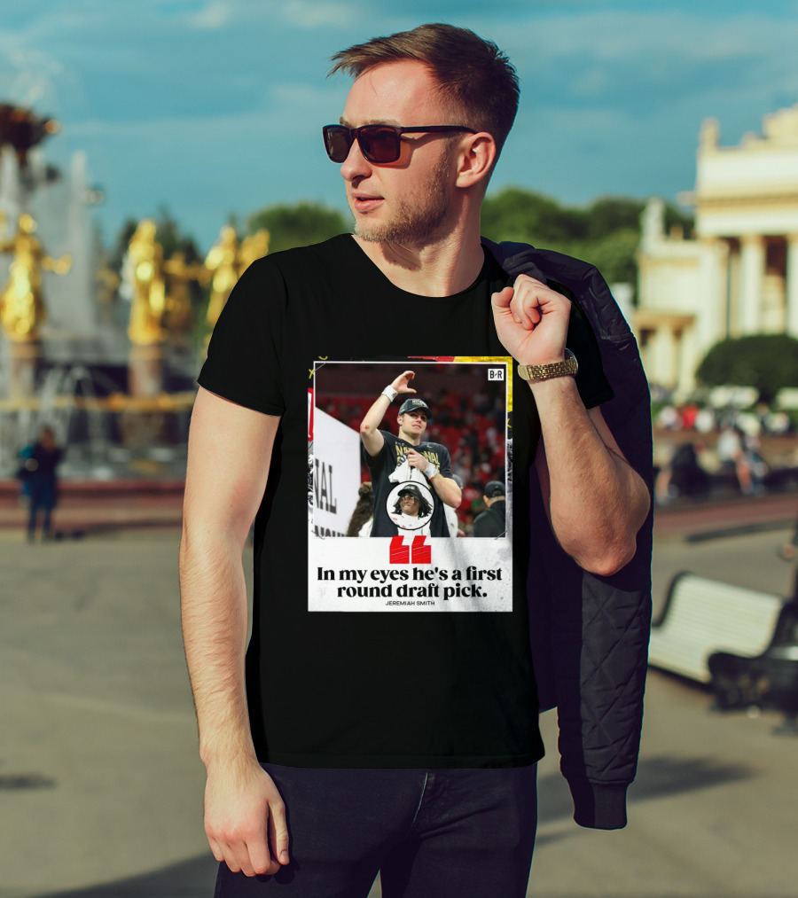 Jeremiah Smith In My Eyes He's A First Round Draft Pick National Champions T-Shirt