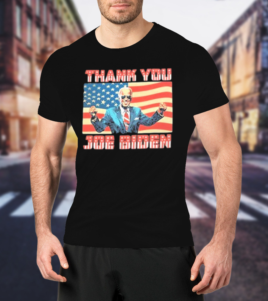 Thank You Joe Biden American Flag Background T-Shirt