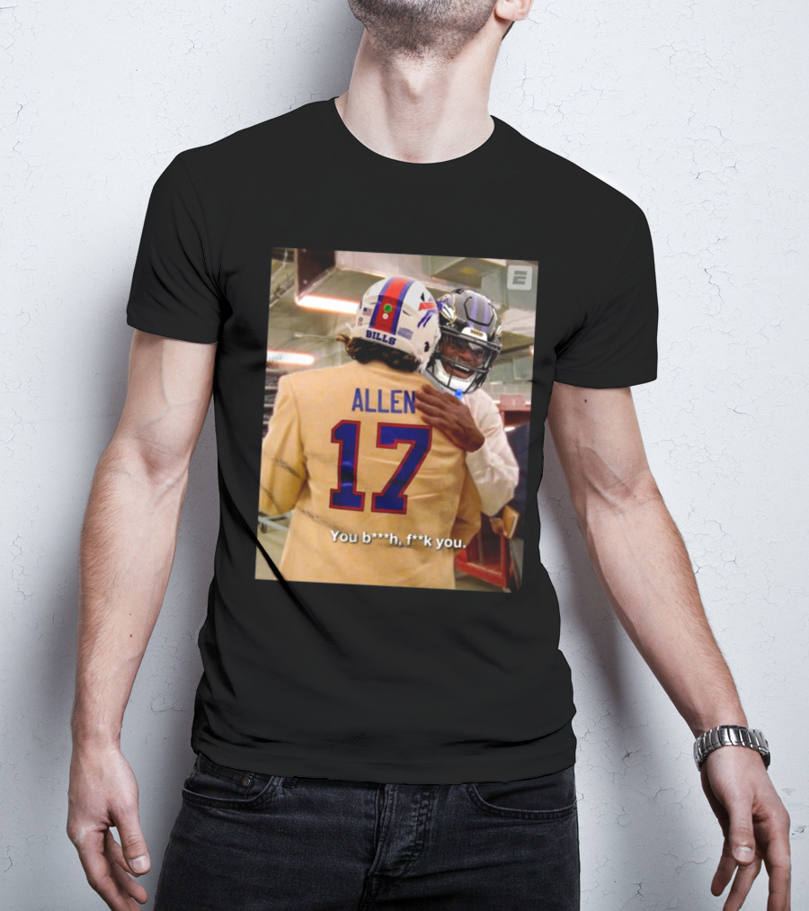 Josh Allen Bills Gets The Best Of Lamar Jackson Ravens Bills Are Headed To The AFC Championship Game T-Shirt