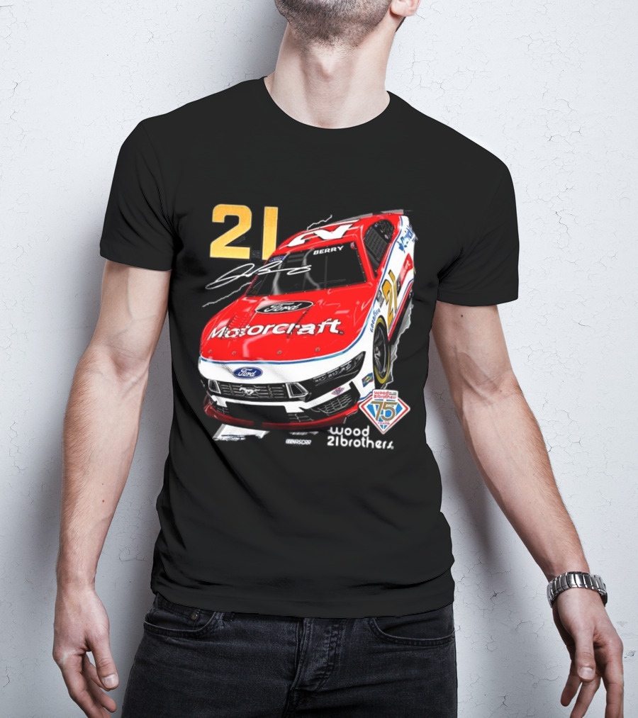 Josh Berry Motorcraft Ford 21 NASCAR Wood Brothers 75th Anniversary T-Shirt