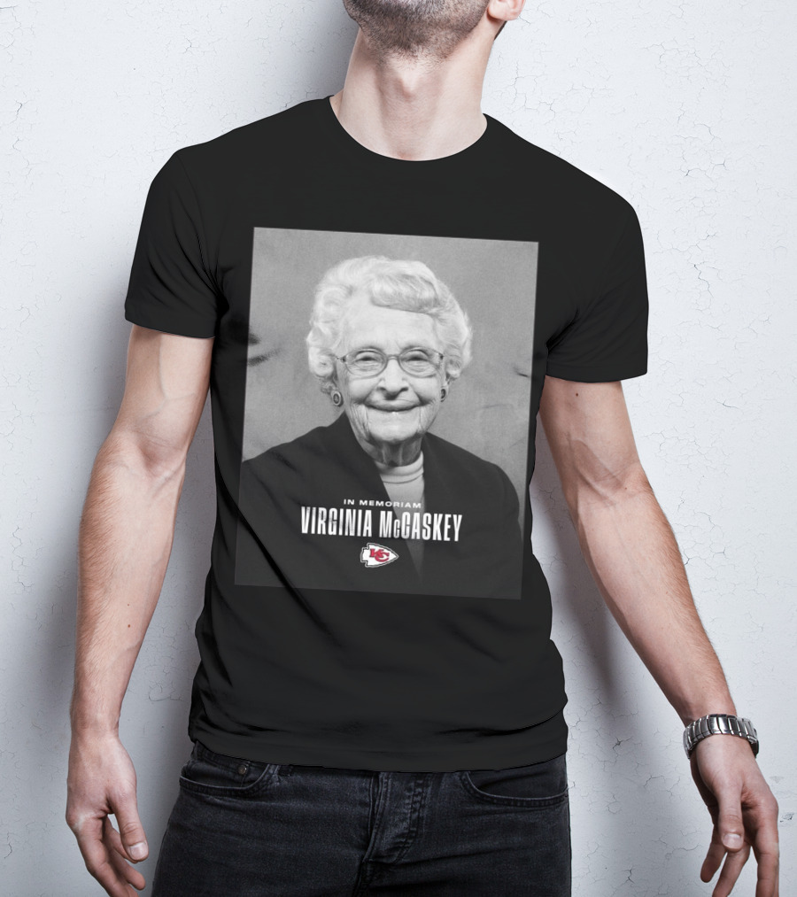 Kansas City Chiefs Virginia McCaskey In Memoriam Incredible Legacy Matriarch T-Shirt