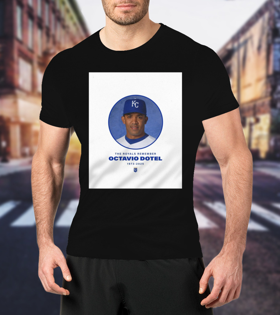 Kansas City Royals Remember Octavio Dotel 1973-2025 T-Shirt