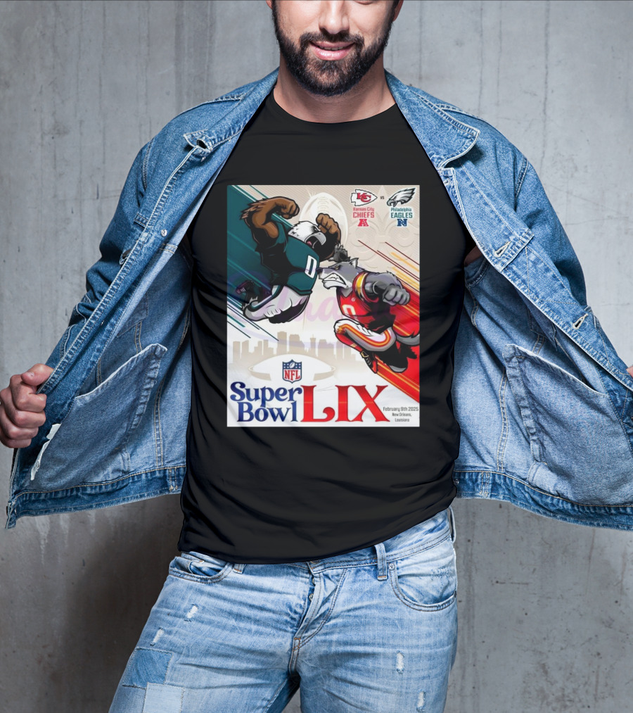 Kansas City Chiefs Vs Philadelphia Eagles Super Bowl LIX February 9th 2025 New Orleans T-Shirt