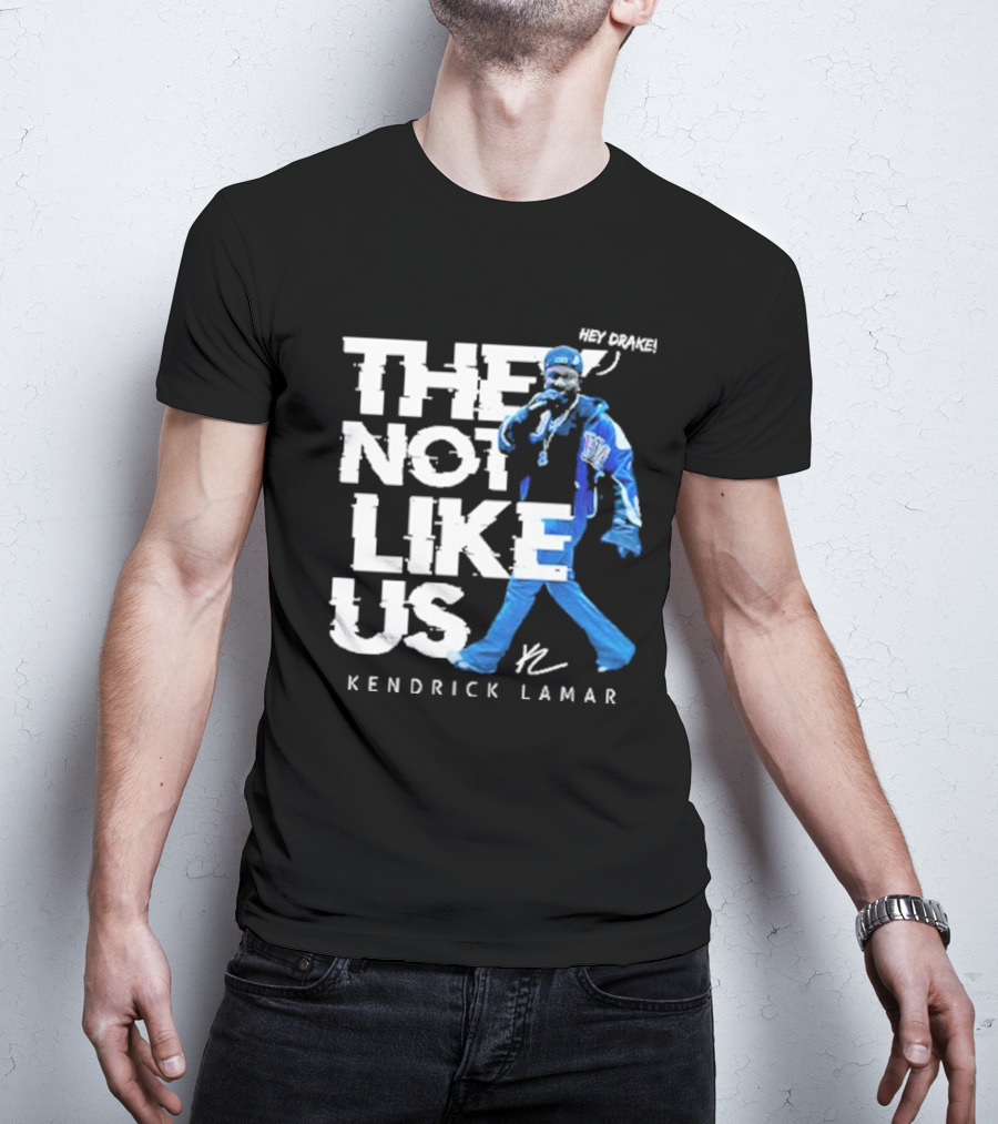 Kendrick Lamar They Not Like Us Super Bowl 2025 T-Shirt